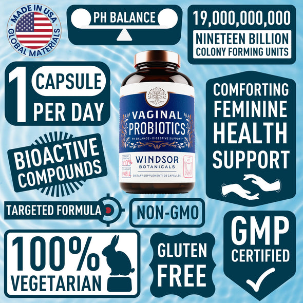 Vaginal Probiotics for Women - Windsor Botanicals One Per Day for Complete Feminine Health Care and a Balanced Vaginal Flora - 19 Bil CFU - 30 Non-GMO, Gluten-Free, Vegetarian Supplement Capsules